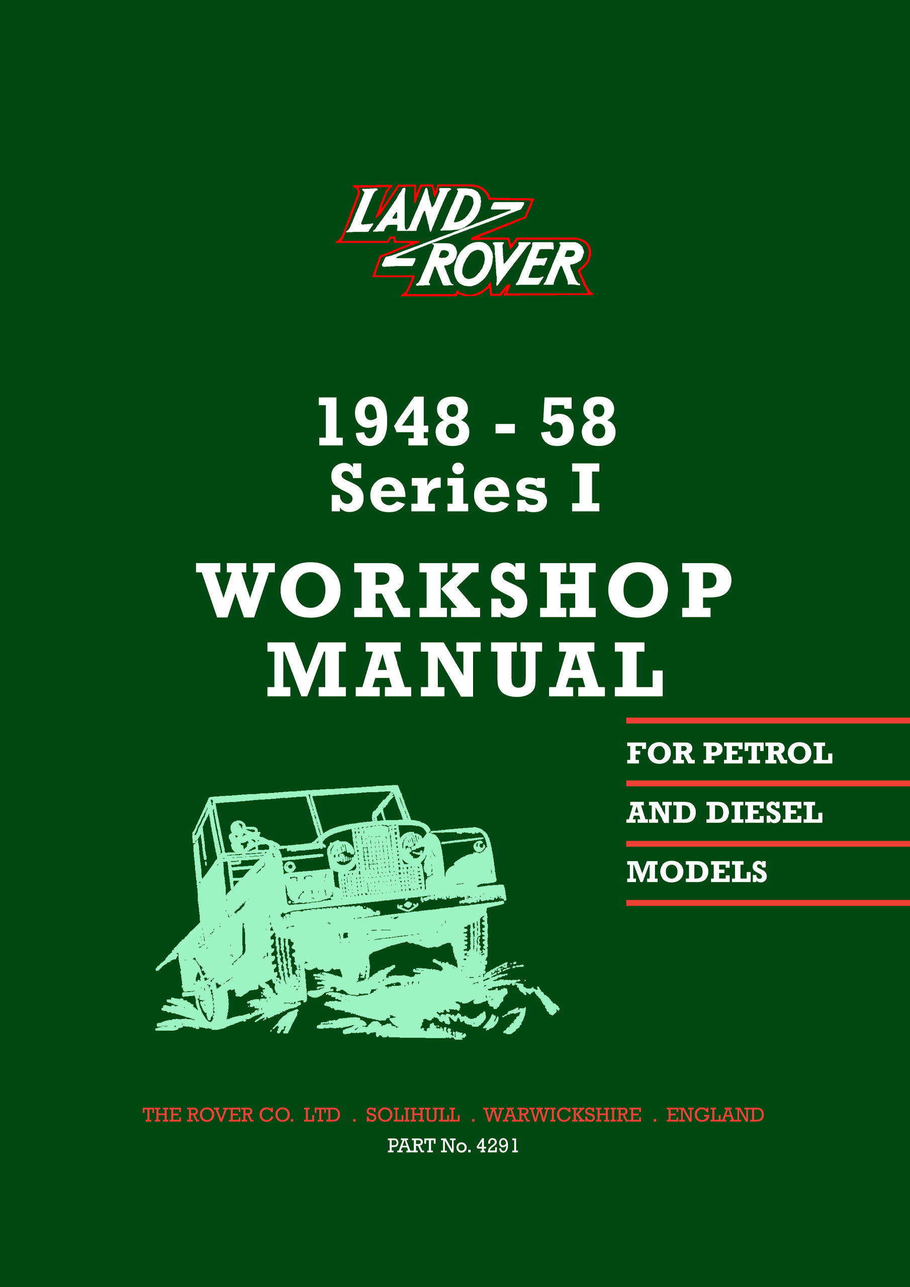 Land Rover Series I <br>Workshop Manual 1948-1958