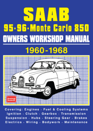 Saab 95-96 Sport and <br>Monte Carlo 850<br> Owners Workshop Manual <br>1960-1968