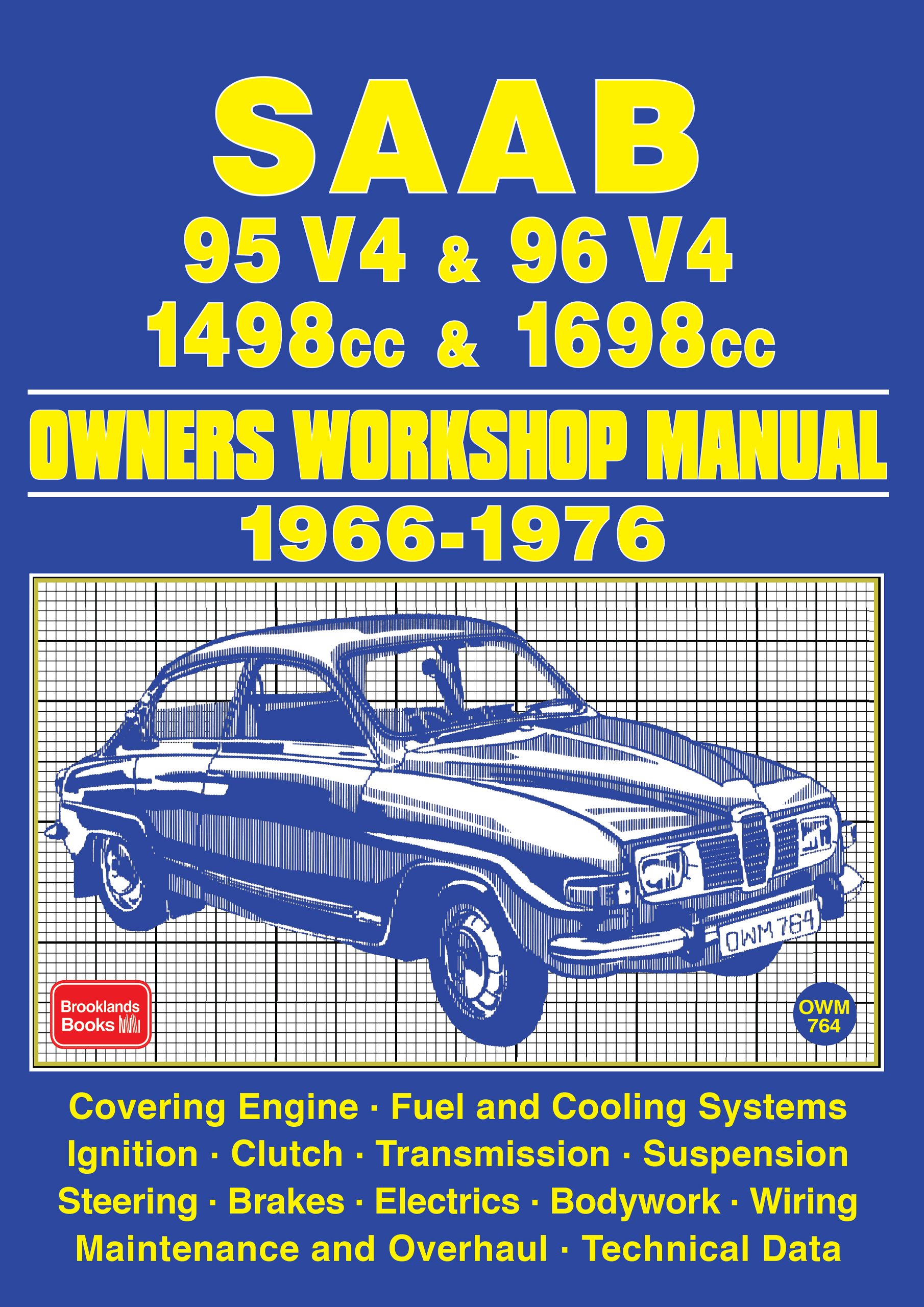 Saab 95 V4 & 96 V4<br> 1498cc & 1698cc <br>Owners Workshop Manual <br>1966-1976