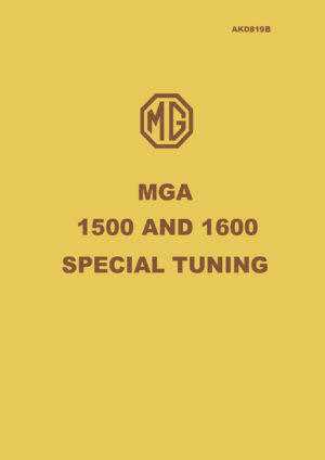 MGA 1500 and 1600 <br>Special Tuning (AKD 819B) Handbook