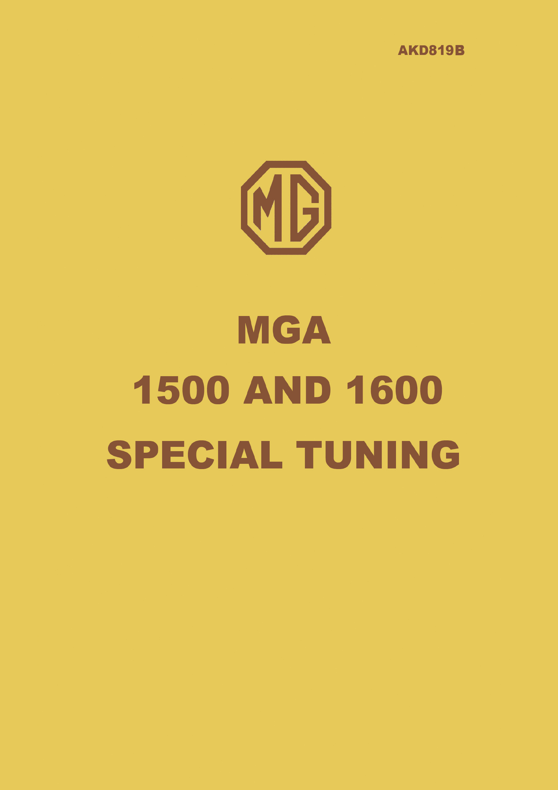 MGA 1500 and 1600 <br>Special Tuning (AKD 819B) Handbook