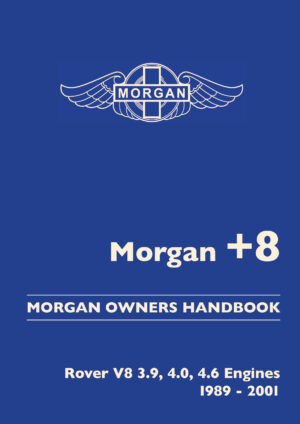 Morgan +8<br> Rover V8 3.9 4.0 4.6 <br>1989-2001 <br>Owners Handbook