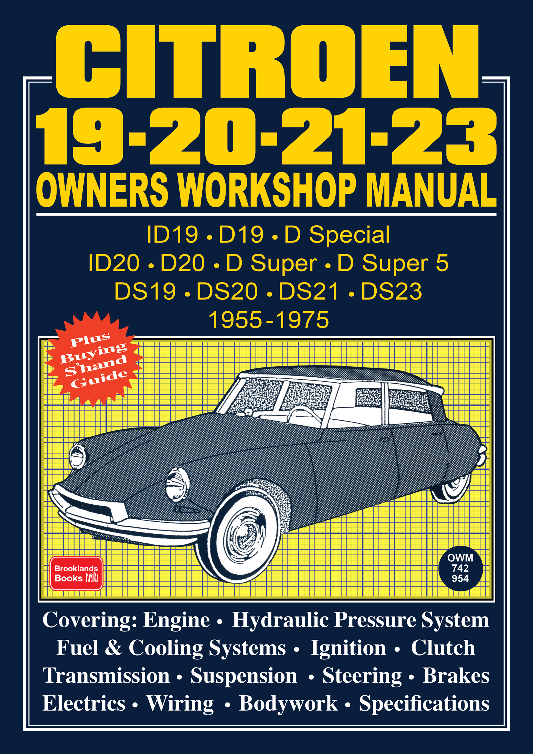 Citroen 19 20 21 23 Owners Workshop Manual – Brooklandsbooks