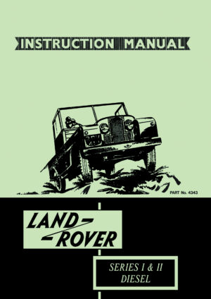 Land Rover<br> Series I & II Diesel <br>Instruction Manual