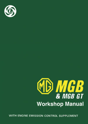 MG MGB & MGB GT<br> Workshop Manual