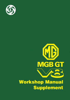 MGB GT V8 <br>Workshop Manual Supplement