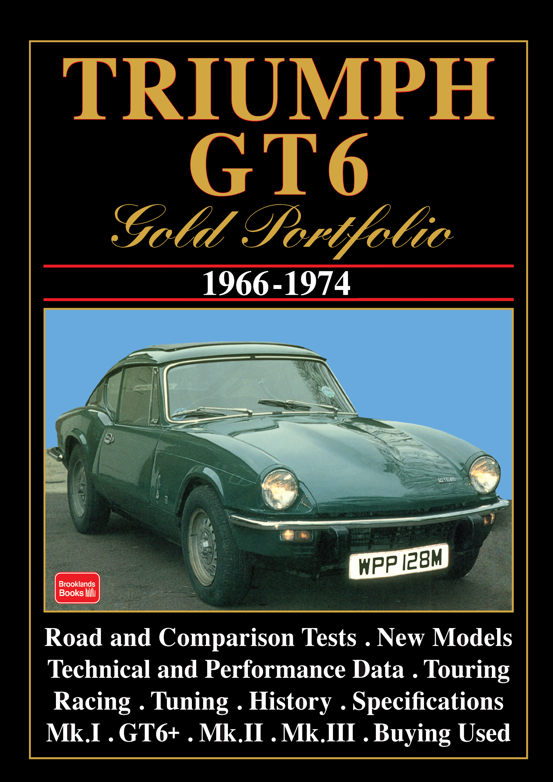 Triumph GT6 <br>Gold Portfolio <br>1966-1974