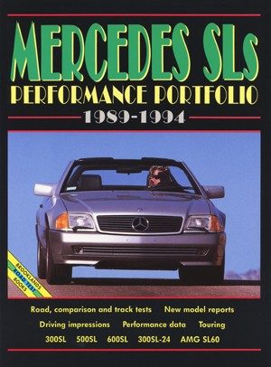 Mercedes SLs <br>Performance Portfolio <br>1989-1994
