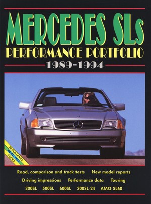 Mercedes SLs <br>Performance Portfolio <br>1989-1994