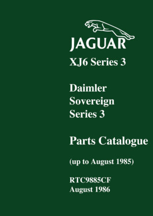 Jaguar XJ6 & <br>Daimler Sovereign Series 3 <br>Parts Catalogue