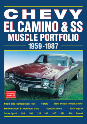 Chevy El Camino & SS <br>Muscle Portfolio<br> 1959-1987