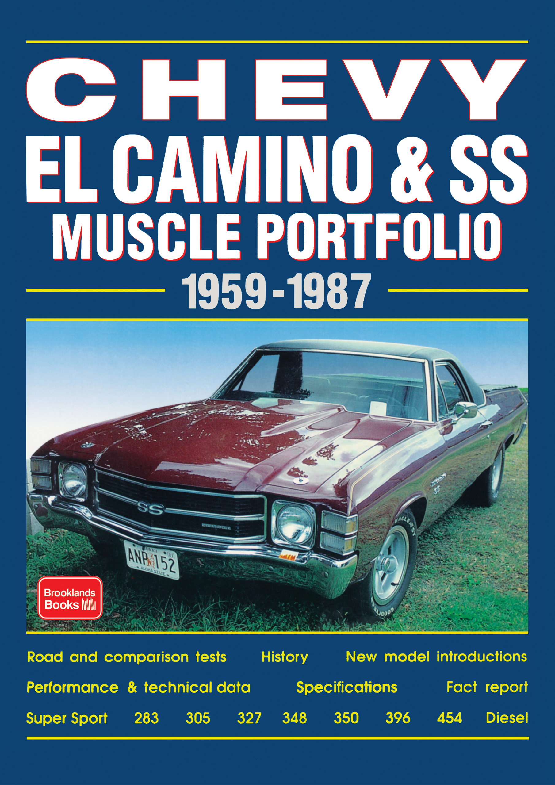 Chevy El Camino & SS <br>Muscle Portfolio<br> 1959-1987