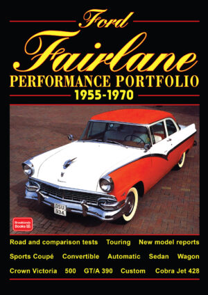 Ford Fairlane<br> Performance Portfolio <br>1955-1970