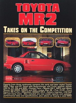 Toyota MR2 <br>Takes on the Competition