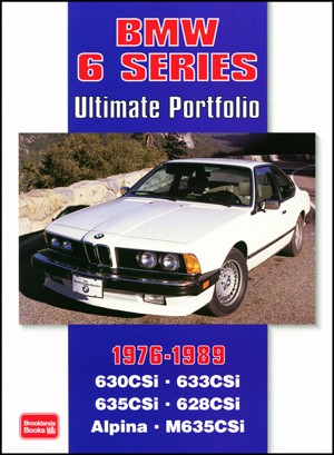 BMW 6 Series <br>Ultimate Portfolio <br>1976-1989