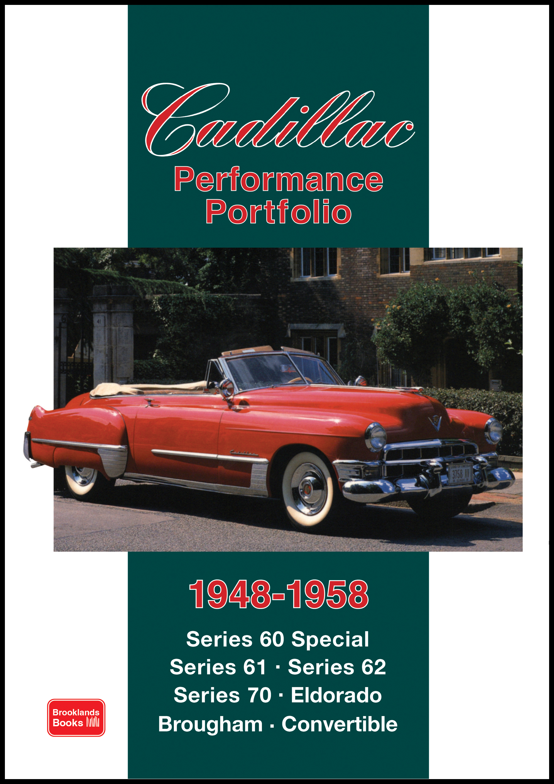 Cadillac<br> Performance Portfolio <br>1948-1958