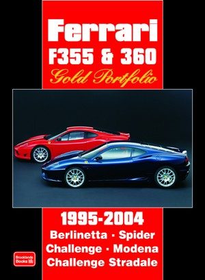 Ferrari F355 & 360 <br>Gold Portfolio <br>1995-2004