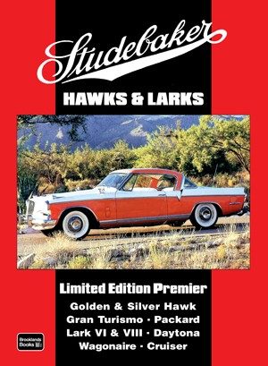 Studebaker Hawks & Larks <br>Limited Edition Premier