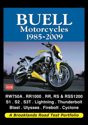 Buell Motorcycles<br> 1985-2009 <br>Road Test Portfolio