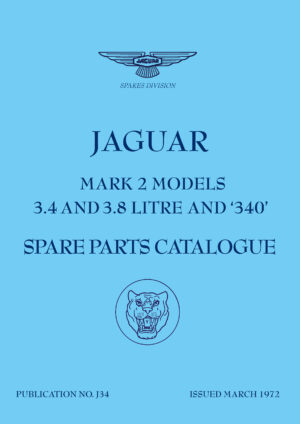 Jaguar Mk 2  <br>(3.4, 3.8 & 340) <br> Spare Parts Catalogue<br>  (1959-1969)