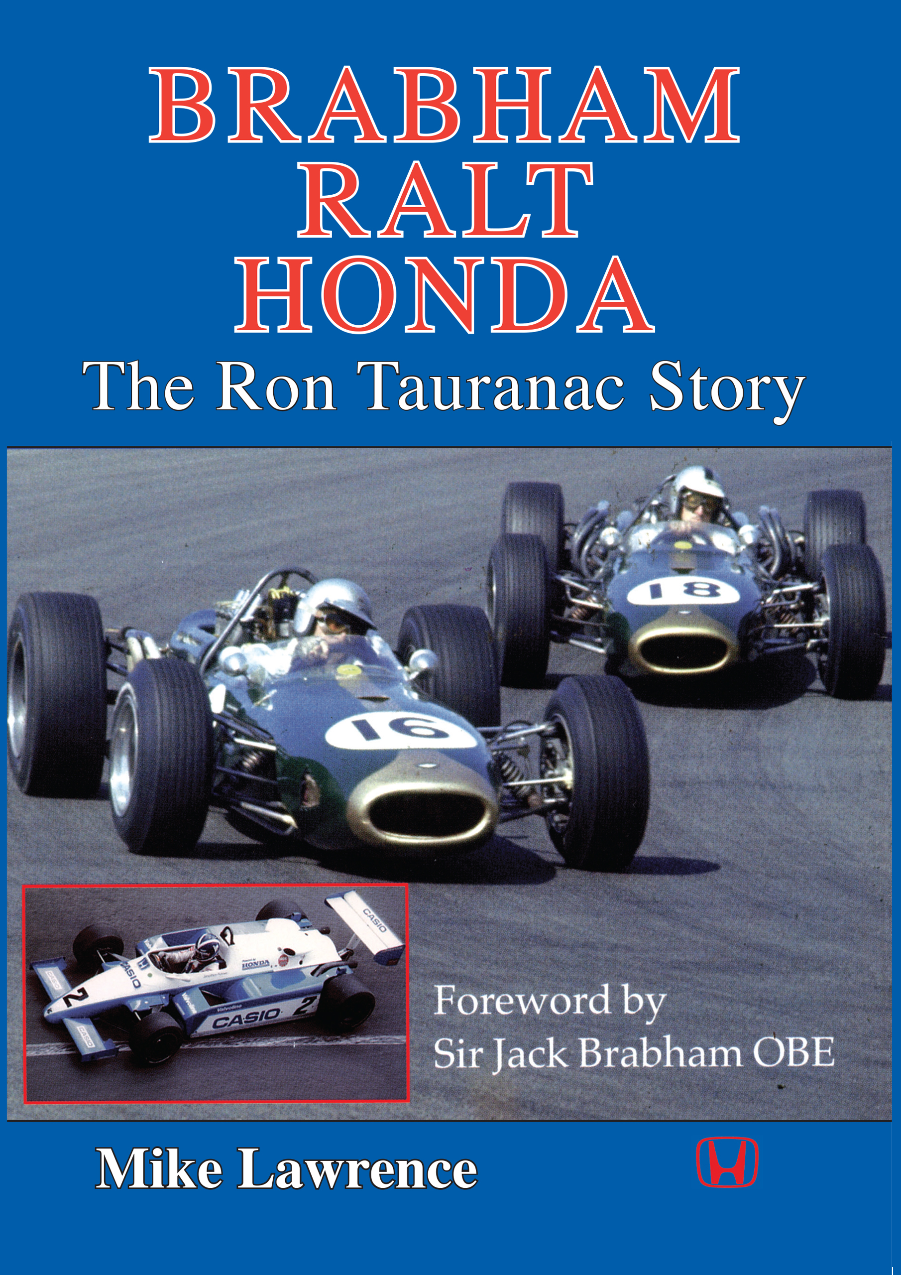 Brabham Ralt Honda <br>The Ron Tauranac Story