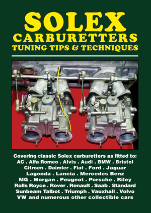 Solex Carburetters <br>Tuning Tips & Techniques