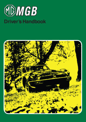 MG MGB Tourer & GT <br>Drivers Handbook