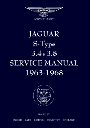 Jaguar S-Type <br>3.4 & 3.8 <br>Service Manual <br>1963-1968