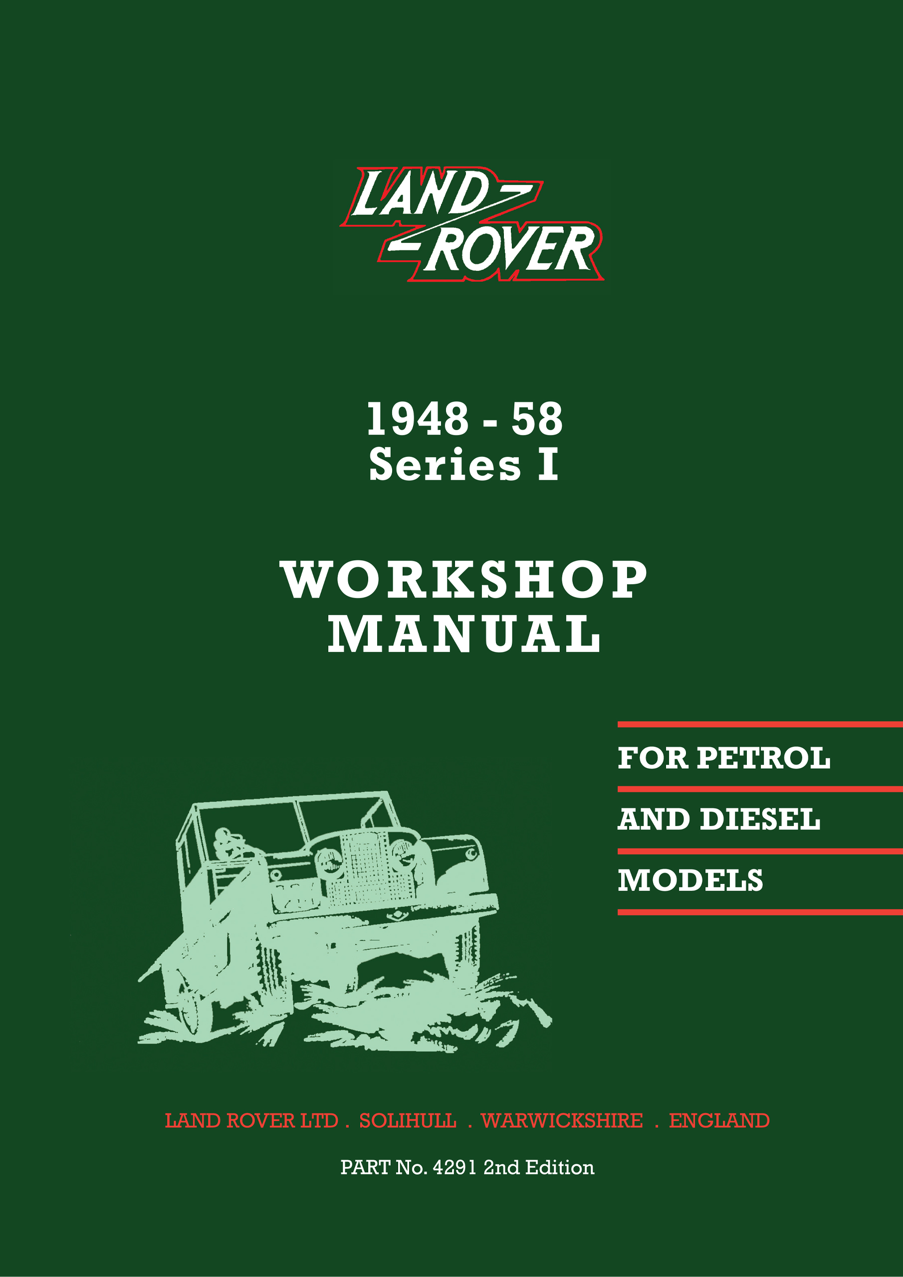 Land Rover Series I <br>Workshop Manual 1948-1958 <br> Large Text Edition