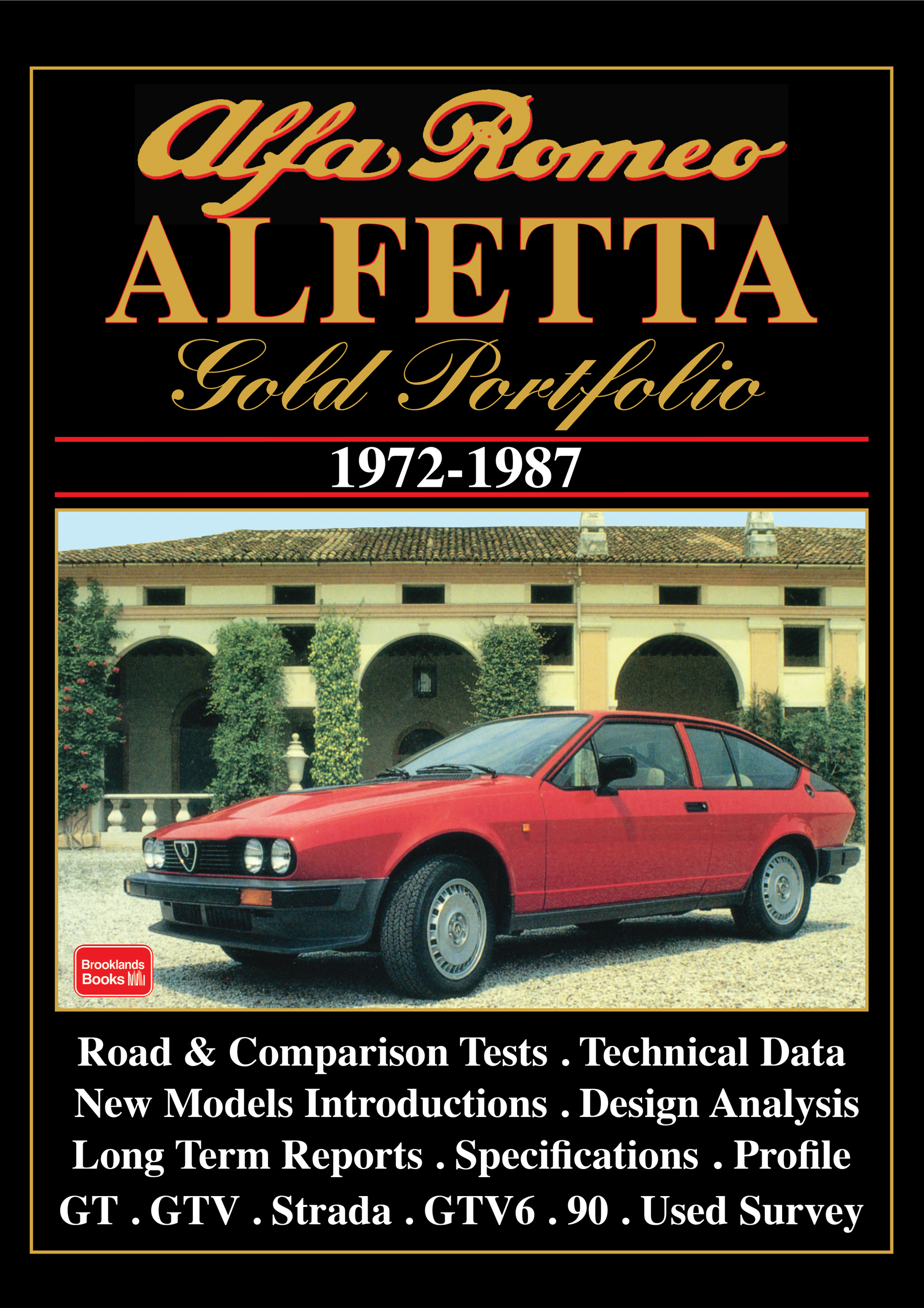 Alfa Romeo Alfetta <br>Gold Portfolio <br>1972-1987