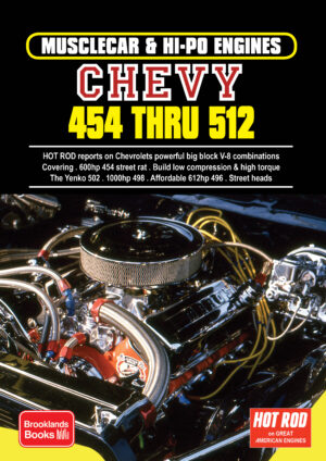 Musclecar & Hi-Po Engines<br> Chevy 454 thru 512 <br> Engine Series