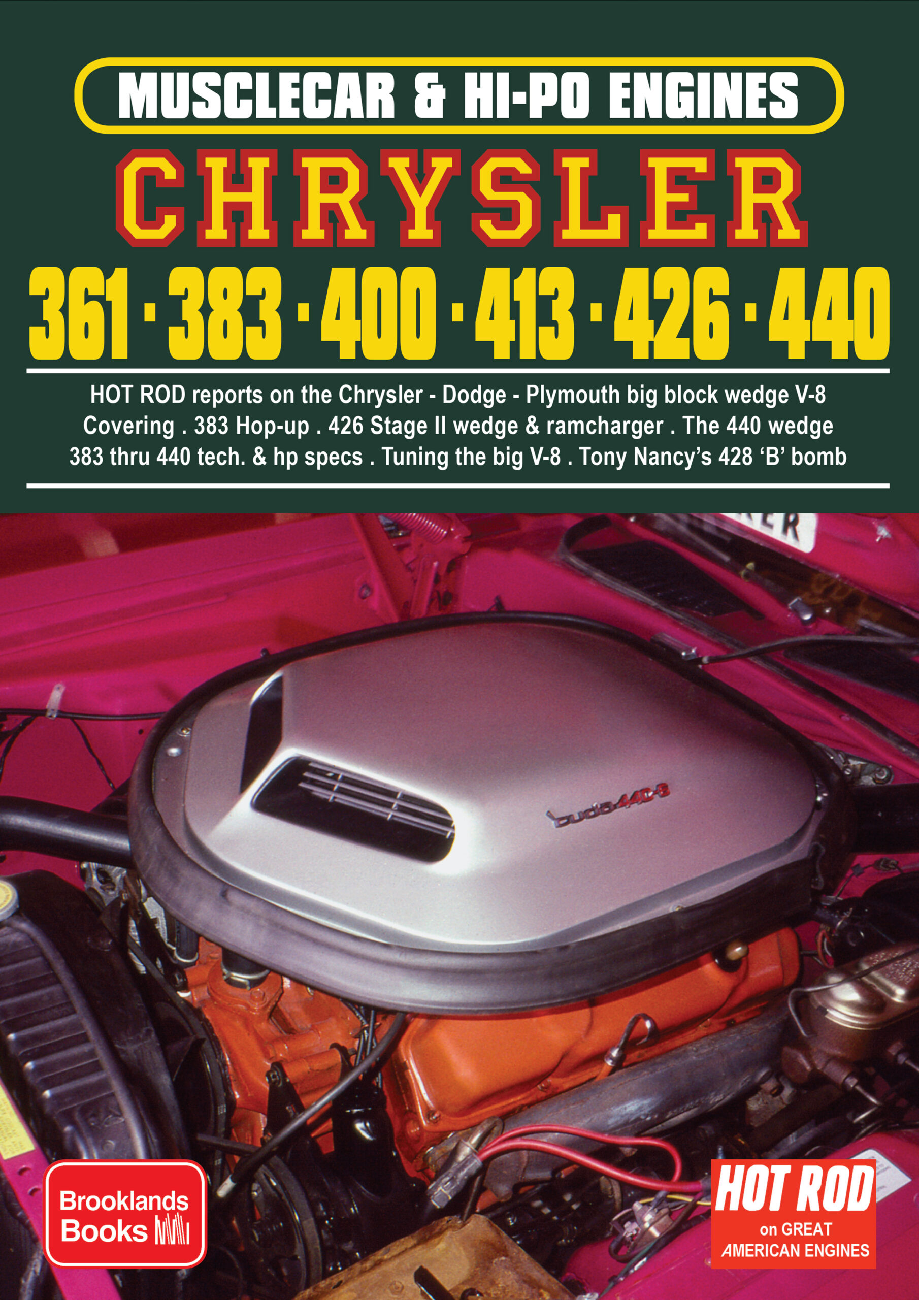 Musclecar & Hi-Po Engines<br> Chrysler 361-383-400-413-426-440 <br> Engine Series
