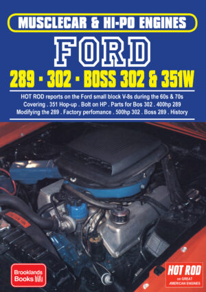 Musclecar & Hi-Po Engines <br>Ford 289-302-Boss 302 & 351W <br> Engine Series