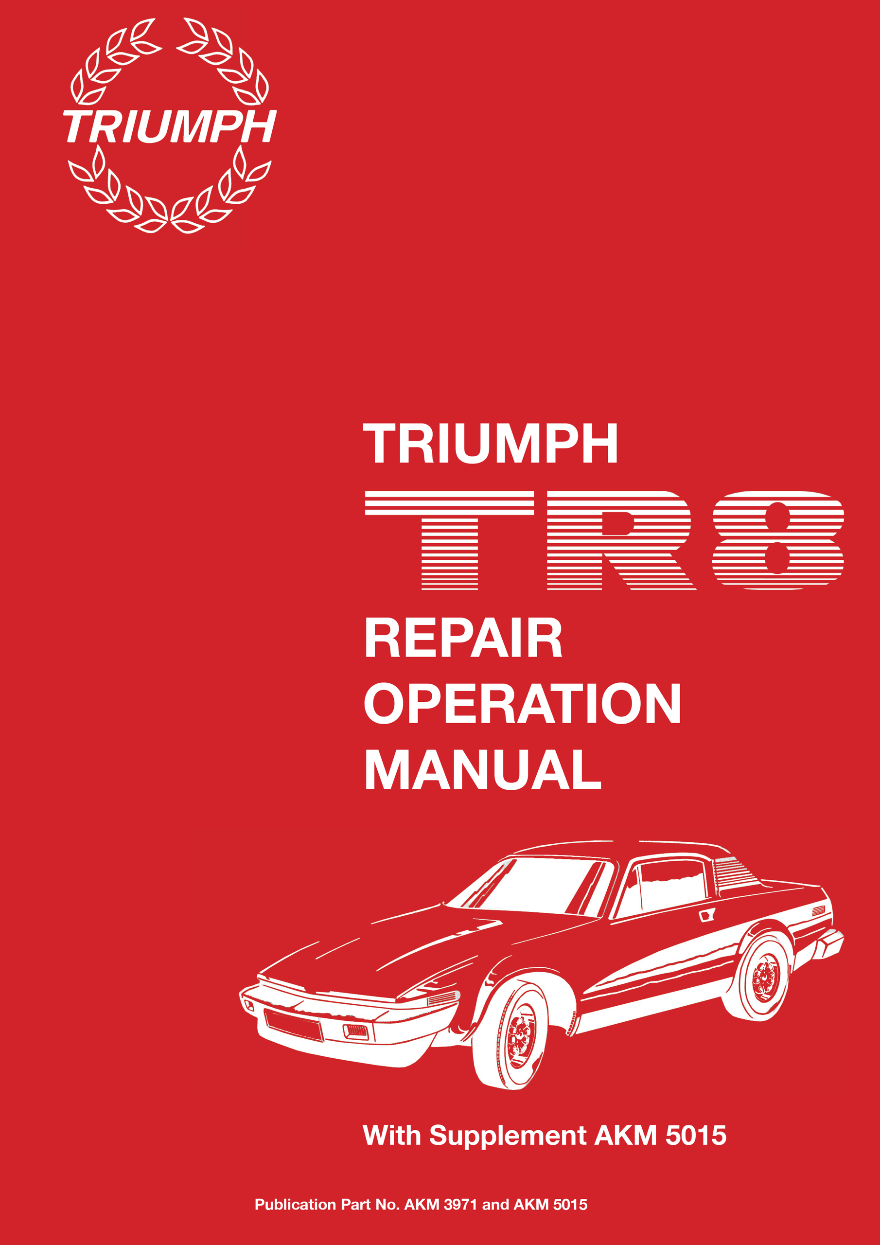 Triumph TR8 <br> Repair Operation Manual