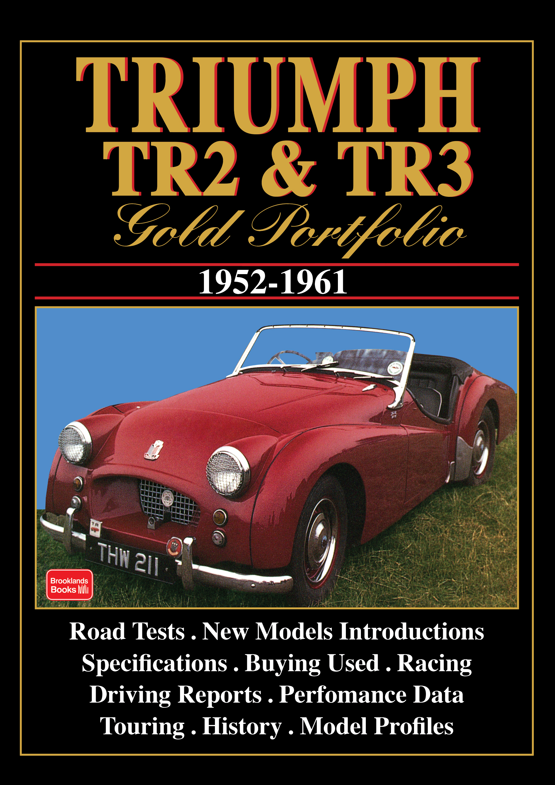 Triumph TR2 & TR3<br> Gold Portfolio <br> 1952-1961