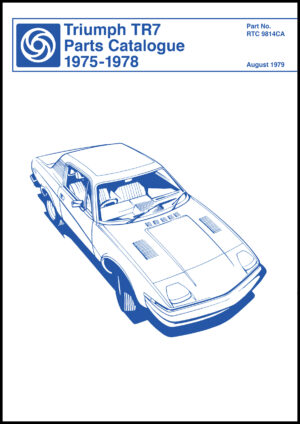 Triumph TR7 <br> Parts Catalogue<br> 1975-1977