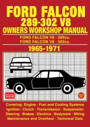 Ford Falcon 289-302 V8<br> Owners Workshop Manual <br> 1965-1971