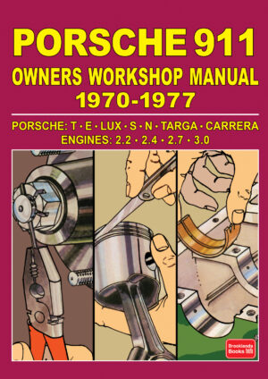 Porsche 911 <br> Owners Workshop Manual <br> 1970-1977