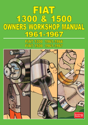 Fiat 1300 & 1500 <br> Owners Workshop Manual<br>1961-1967