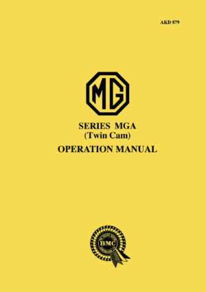 MG MGA Twin Cam <br>Operation Manual
