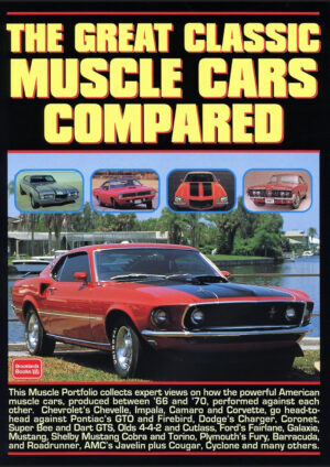 The Great Classic <br>Muscle Cars Compared